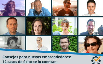 Consejos para nuevos emprendedores: 12 casos de éxito te lo cuentan