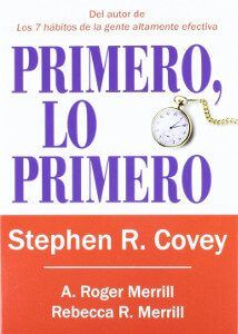 Primero lo primero - Stephen R Covey