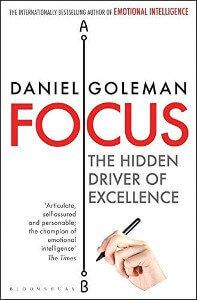 focus - daniel goleman