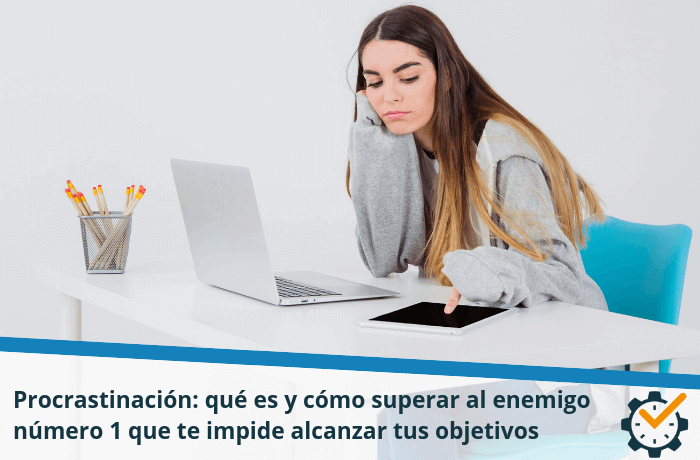 articulo-procrastinacion-productividad-al-maximo
